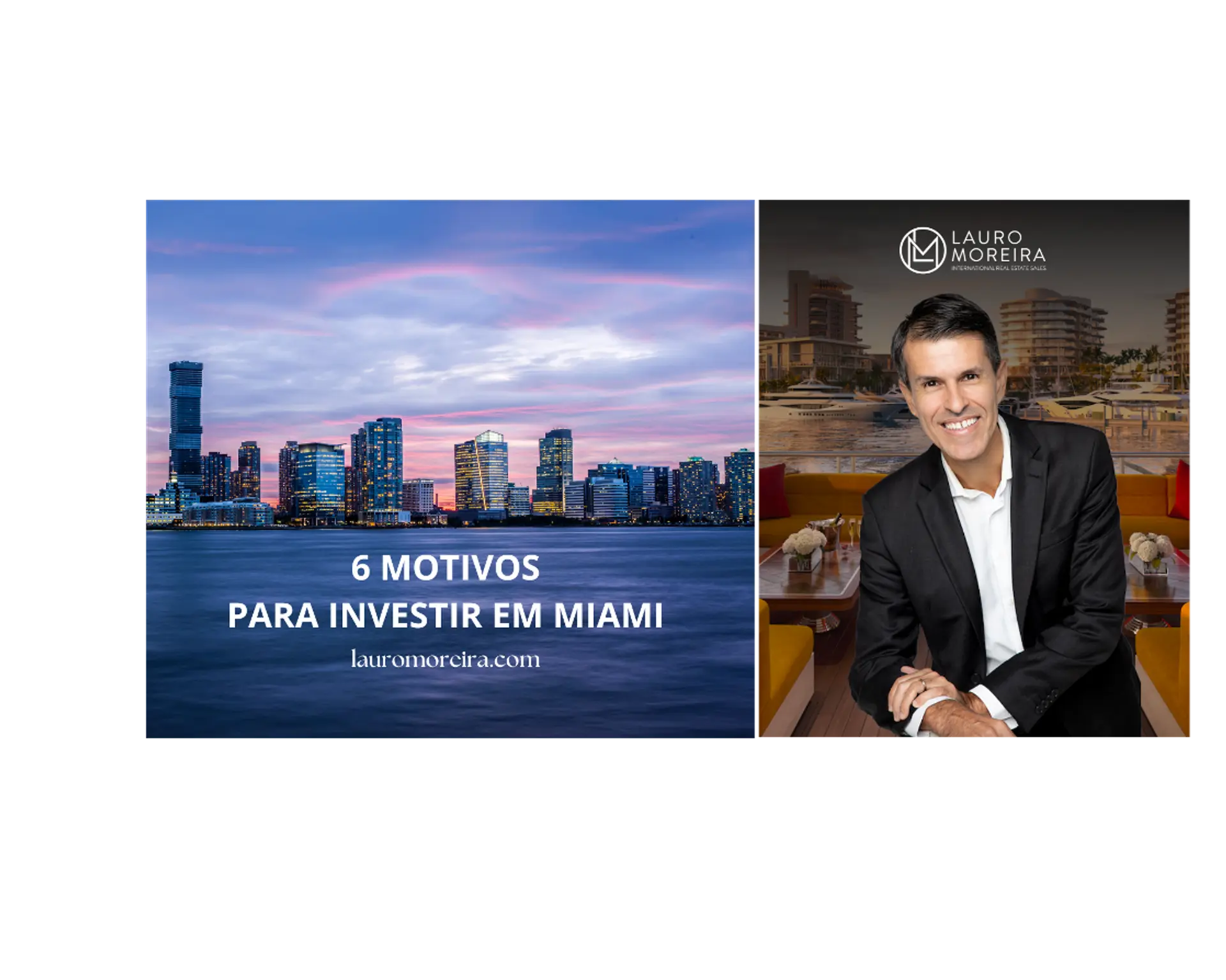 featured image for story, 6 MOTIVOS PARA INVESTIR EM MIAMI