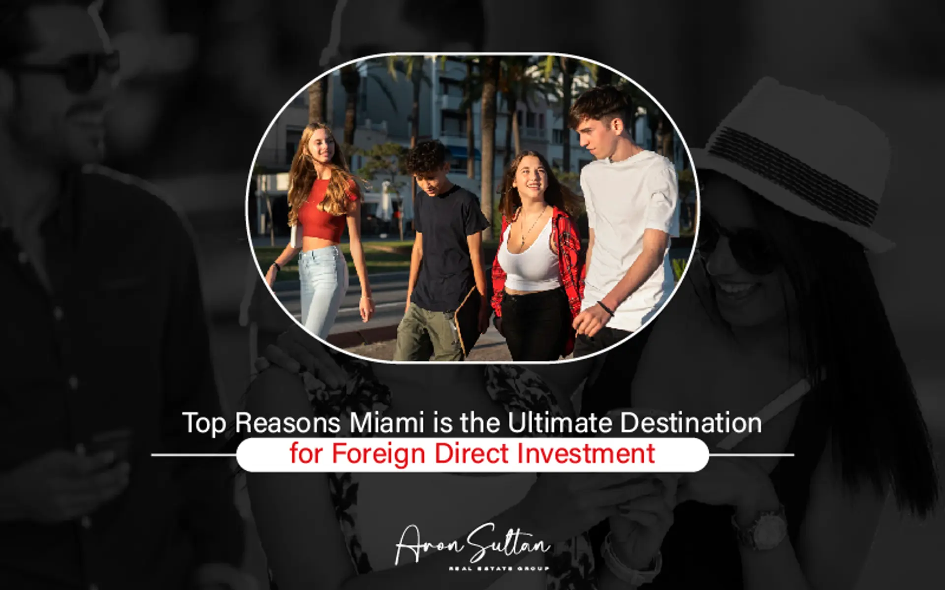 featured image for story, Why Miami is the Top U.S. City for Foreign Investment in 2024