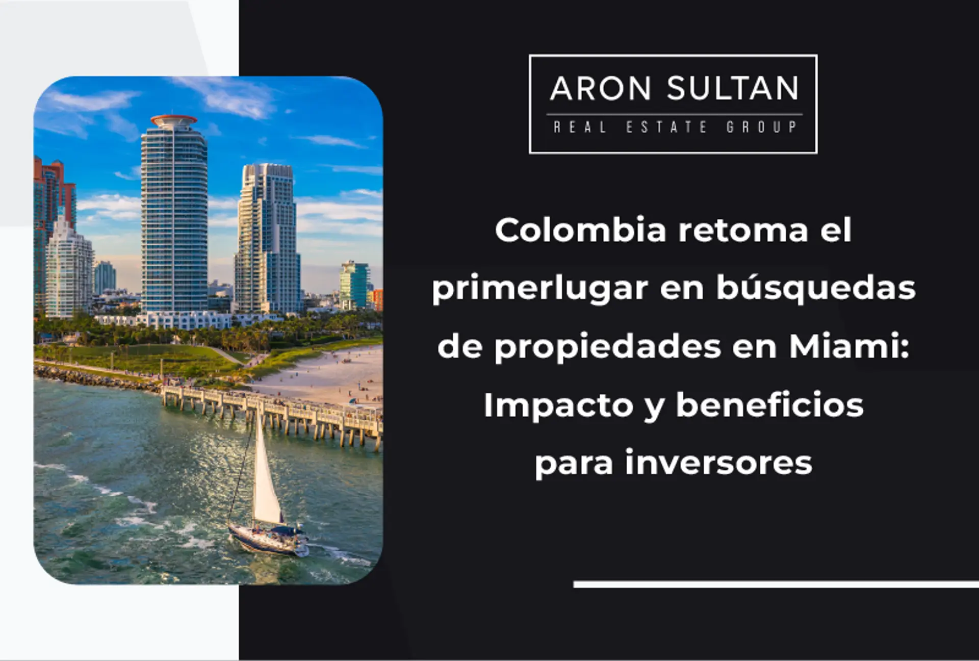 featured image for story, Por qué los colombianos lideran la inversión inmobiliaria en Miami en 2025 y
cómo afecta al mercado