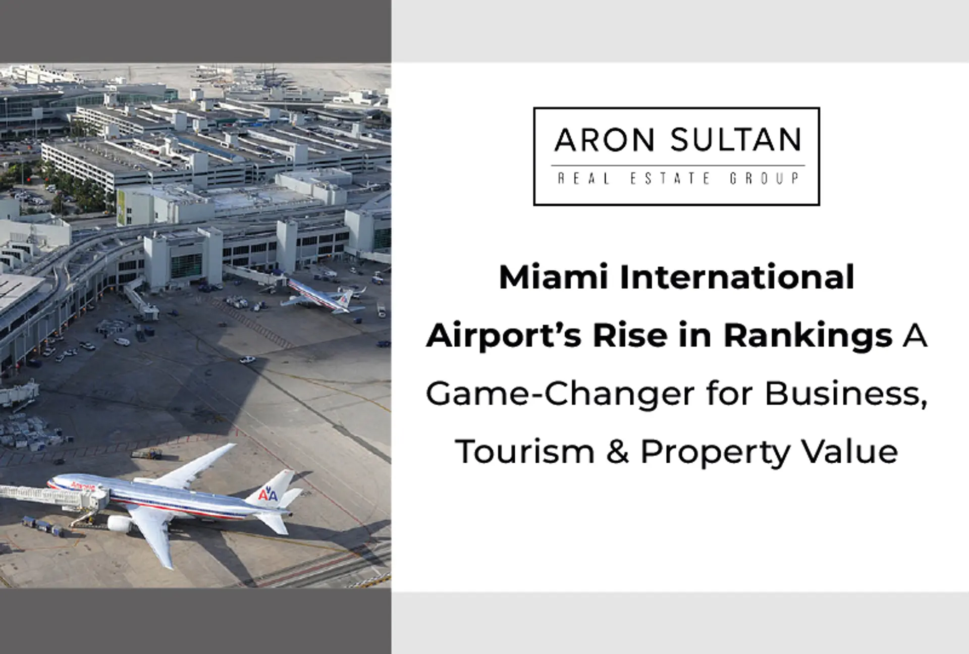 featured image for story, How Miami International Airport’s No. 9 Ranking Impacts the Economy and Real Estate Market