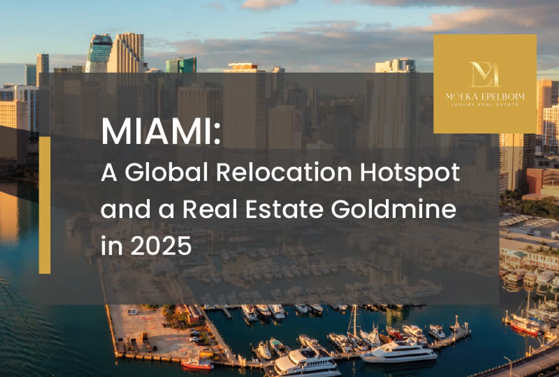 featured image for story, Why Miami Ranks No. 3 Globally for Relocation in 2025: A Real Estate Market
Analysis for Investors and Buyers
