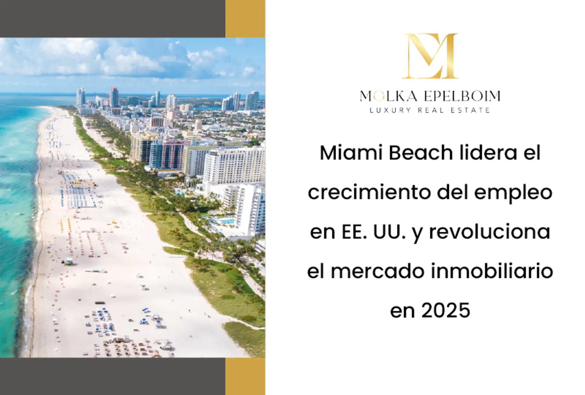 featured image for story, Miami Beach alcanza la tasa de desempleo más baja del país y dispara la demanda de propiedades